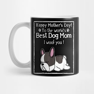 Mother's Day To The World's Best Dog Mom Mug